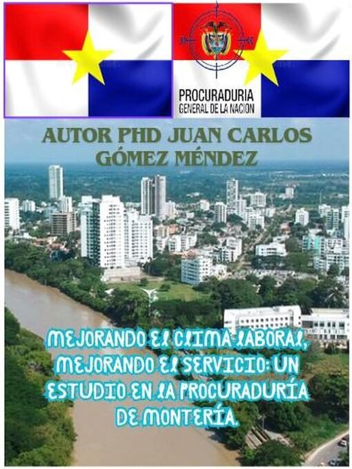 Title details for Mejorando el Clima Laboral, Mejorando el Servicio by Juan Carlos Gómez Méndez - Available